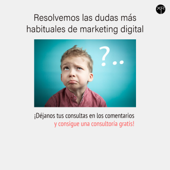 Las dudas más habituales del Marketing Digital - Exprime Creatividad